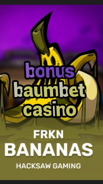 bonus baumbet casino-3xn3u5udepyz9m9w5iat.com
